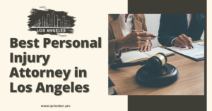 Best Personal Injury Attorney in Los Angeles